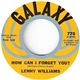 Lenny Williams - How Can I Forget You? / Feelin' Blue