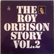 Roy Orbison - The Roy Orbison Story Vol.2