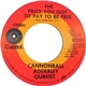 Cannonball Adderley Quintet - The Price You Got To Pay To Be Free / Run Away Sunshine