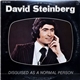 David Steinberg - Disguised As A Normal Person