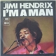 Jimi Hendrix - I'm A Man