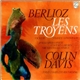 Berlioz - Vickers, Veasey, Lindholm, Royal Opera House Covent Garden Orchestra & Chorus, Colin Davis - Les Troyens