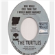 The Turtles - Who Would Ever Think That I Would Marry Margaret