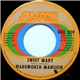 Wadsworth Mansion - Sweet Mary / What's On Tonight